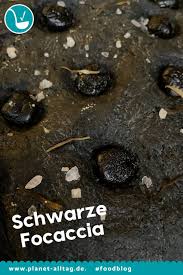 Schwarze Focaccia Rezept Fur Focacce Brot Mit Hartweizengriess Fairytylefocaccia Rezept Focaccia Focaccia Rezept Lustig Essen