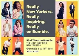 Life is better with friends. Bumble Builds Brand Through Empowerment 10 10 2018