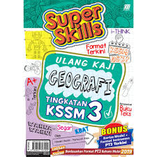 Buku teks geografi tingkatan 3 (kssm). Buku Rujukan Super Skills Ulang Kaji Geografi Tingkatan 3 Sasbadi Shopee Malaysia