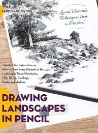 It shows how to draw step by step a realistic landscape with a small river. Drawing Landscapes In Pencil Amazon De Petrie Ferdinand Fremdsprachige Bucher