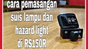 Free cod & postage + freegift label suis plug. Cara Pemasangam Suis Lampu Headlamp Dan Suis Lampu Hazard Light Double Signal Untuk Honda Rs150r Youtube