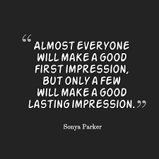 Read on for more hilarious yearbook quotes. Famous First Impression Quotes Quotesgram