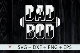 Download Dad Bod Svg Father S Day Gift Cut File By Novalia Thehungryjpeg Com