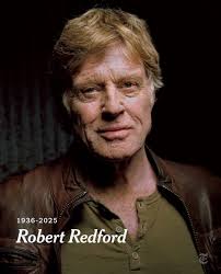 My heart is heavy today. We've lost one of Hollywood's most handsome  leading men, a soul so magnetic, so genuine, the beautiful Robert Redford.  💔 Robert, you were every girl's crush and