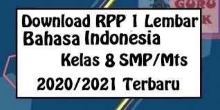 Sudahkah anda memiliki rpp 1 lembar smp revisi 2020 semester 2 secara lengkap? Guru Berbagi Rpp 1 Lembar Bahasa Indonesia Smp Mts Kelas 8 K13