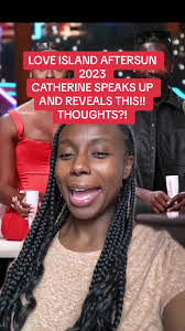 #loveisland #loveislanduk #loveisland2023 #loveislandaftersun  #loveislandcatherineagbaje #catherineloveisland #catherineloveisland2023  #loveislandcasaamor #fyp #fy