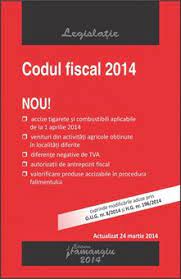 Codul de procedura fiscala si normele metodologice editia 13. Codul De Procedura Fiscala Cu Normele Metodologice Actualizat 23 Martie 2014 Editura Hamangiu