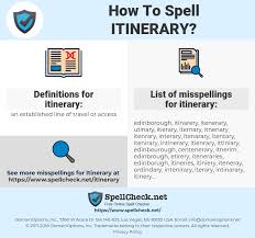 How To Spell Itinerary And How To Misspell It Too Spellcheck Net