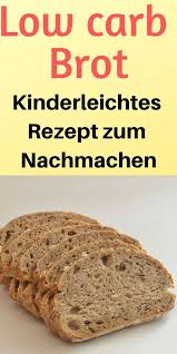 Low Carb Bread Recipe Very Easy And Quick To Prepare Bread Carb Easy Prepare Quic Low Carb Brot Rezept Eiweissbrot Rezept Rezepte