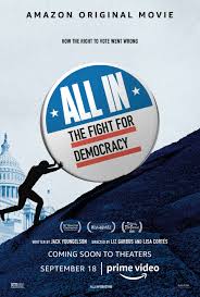 Indoors, amazon prime is cranking up the heat! All In The Fight For Democracy 2020 Imdb