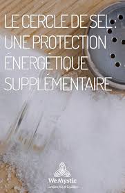 Le Cercle De Sel Une Protection Energetique Supplementaire En 2020 Rituel De Protection Cartomancie Guide Spirituel