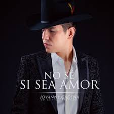 Key Bpm For No S Si Sea Amor By Jovanny Cadena Y Su Estilo Privado Tunebat tunebat