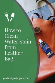 But they last long, if you take proper care of them. How To Clean Water Stain From Leather Bag