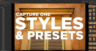 Take the guesswork out of creating presets in this this becomes a problem when you apply a preset originally created for a golden hour photo to an image shot under fluorescent lighting. A Complete Guide To Styles And Presets In Capture One Thomas Fitzgerald Photography