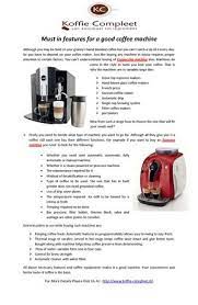 Check spelling or type a new query. Calameo Must In Features For A Good Coffee Machine