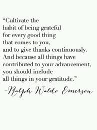 Ralph Waldo Emerson On Gratitude Cool Words Emerson Quotes Inspirational Words
