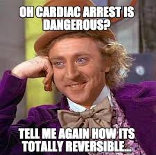Explore cardiac arrest memes's (@cardiac_arrest_memes) posts on pholder | see more posts from u/cardiac_arrest_memes like no frenchies () allowed. Meme Creator Funny Oh Cardiac Arrest Is Dangerous Tell Me Again How Its Totally Reversible Meme Generator At Memecreator Org