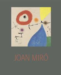 Joan miro kam am 20. Joan Miro Graphische Werke Mischtechniken Und Buch Gebraucht Kaufen A01h5sxo01zzd