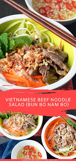 Vietnamese Beef Noodle Salad Bun Bo Nam Bo Vermicelli Recipes Beef And Noodles Easy Asian Recipes
