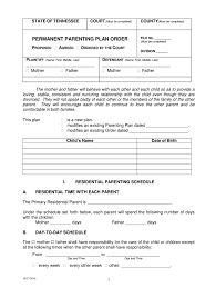 It's the reason why people save, scrimp and budget their money. Tn Permanent Parenting Plan Order 2016 2021 Complete Legal Document Online Us Legal Forms