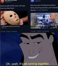 Press the ← and → keys to navigate the gallery , 'g' to view the gallery, or 'r' to view a random image. Oh Yeah It S All Coming Together Image Gallery Sorted By Score Know Your Meme