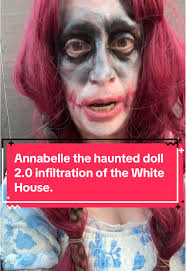 Annabelle Coming in The White House