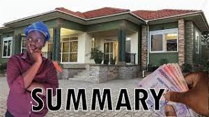 One needs to look for a place where they will be comfortable and how much money is needed. The Cost Summary Of Building A 4 Bedroom House Uganda Bills Of Quantities Youtube