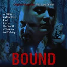 Download Neil Lee Griffin album songs: Bound (Original Motion Picture  Soundtrack)