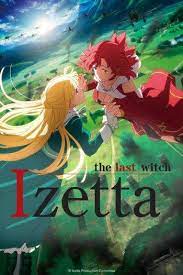 Izetta The Last Witch The Last Witch Witch Wallpaper Witch Art