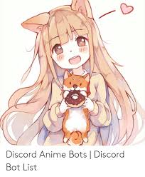 Spice up your discord experience with our diverse range of anime discord bots. Discord Anime Bots Discord Bot List Anime Meme On Ballmemes Com