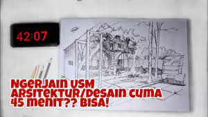 Contoh soal tes masuk jurusan arsitektur. Usm Ujian Saringan Masuk Gambar Arsitektur Soal Rumah Pohon 45 Menit Selesai Loh Youtube