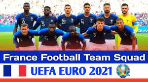 France football is a french weekly magazine containing football news from all over the world. France Full Squad For Uefa Euro 2021 European Championship France Football Squad Youtube
