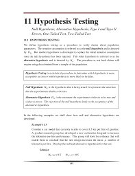 It usually predicts a relationship between two or more variables. 11 Hypothesis Testing