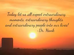 Inspirational Quote By Dr Hank Optimism Positive Energy Law Of Attraction Abraham Law Of Attraction Affirmations Law Of Attraction Quotes Inspirational Quotes