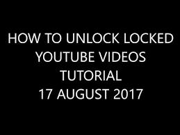 The problem with this, howe. How To Unlock Locked Youtube Videos Youtube