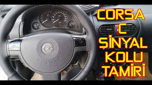 Corsa C Sinyal Kolu Tamiri Nasil Yapilir Youtube