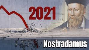 Nostradamus Shocking Predictions For 2021 And Beyond