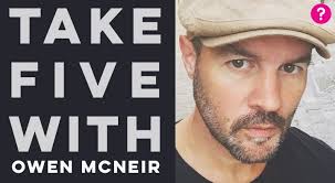TakeFiveWith Owen McNeir