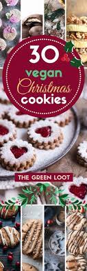 We Have Collected The Absolute Best Most Delicious And Divine Vegan X Mas Cookies Tha Vegan Christmas Cookies Vegan Christmas Cookies Recipes Vegan Christmas