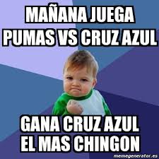 Cruz azul cayó contra puebla en la copa mx y en redes sociales reaccionaron por la caída de los hidalguenses. Meme Bebe Exitoso Maa Ana Juega Pumas Vs Cruz Azul Gana Cruz Azul El Mas Chingon 851024
