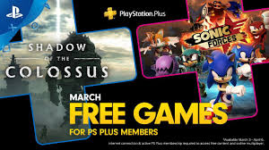 March S Free Ps Plus Games Shadow Of The Colossus And Sonic Forces Em 2020 Shadow Of The Colossus Playstation Jogos