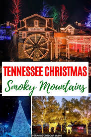 Smoky Mountains Christmas Lights To Brighten Up Your Tennessee Christmas Smoky Mountain Christmas Displays Tennessee Christmas Smoky Mountain Christmas Christmas Travel Destinations