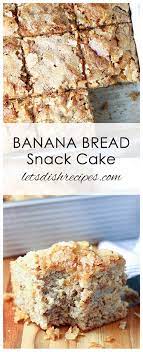 Banana Bread Snack Cake Recipe Snack Cake Recipe Ripe Banana Recipe Banana Snack Cake