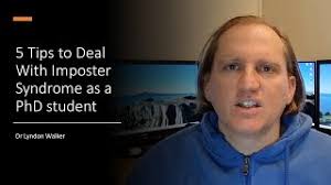 5 Tips to Deal With Imposter Syndrome as a PhD student