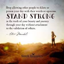 'let your life reflect the faith you have in it's impossible for a mind born of biology to stay strong always. Stand Strong Always Simple Reminders Quotes Simple Reminders Daily Quotes
