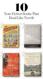 Here Are Our 10 Favorite Non Fiction Books That Read Like Novels Fiction Books Worth Reading Nonfiction Books Books