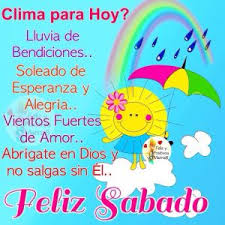 Maybe you would like to learn more about one of these? Feliz Sabado Amigos Y Familia Dios Te Bendiga Buenos Dias