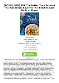 Traditional, whole foods dishes for easy. Childers Download Pdf The Better Than Takeout Thai Cookbook Favorite Thai Food Recipes Made At Home Page 1 Created With Publitas Com