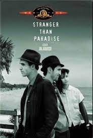 Stranger Than Paradise Film Movie Film Movies 2019