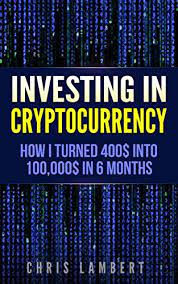 Cryptocurrency trading is changing the way we send and receive money around the world. Cryptocurrency How I Turned 400 Into 100 000 By Trading Cryptocurrency For 6 Months Crypto Trading Secrets Book 1 Lambert Chris Amazon Com